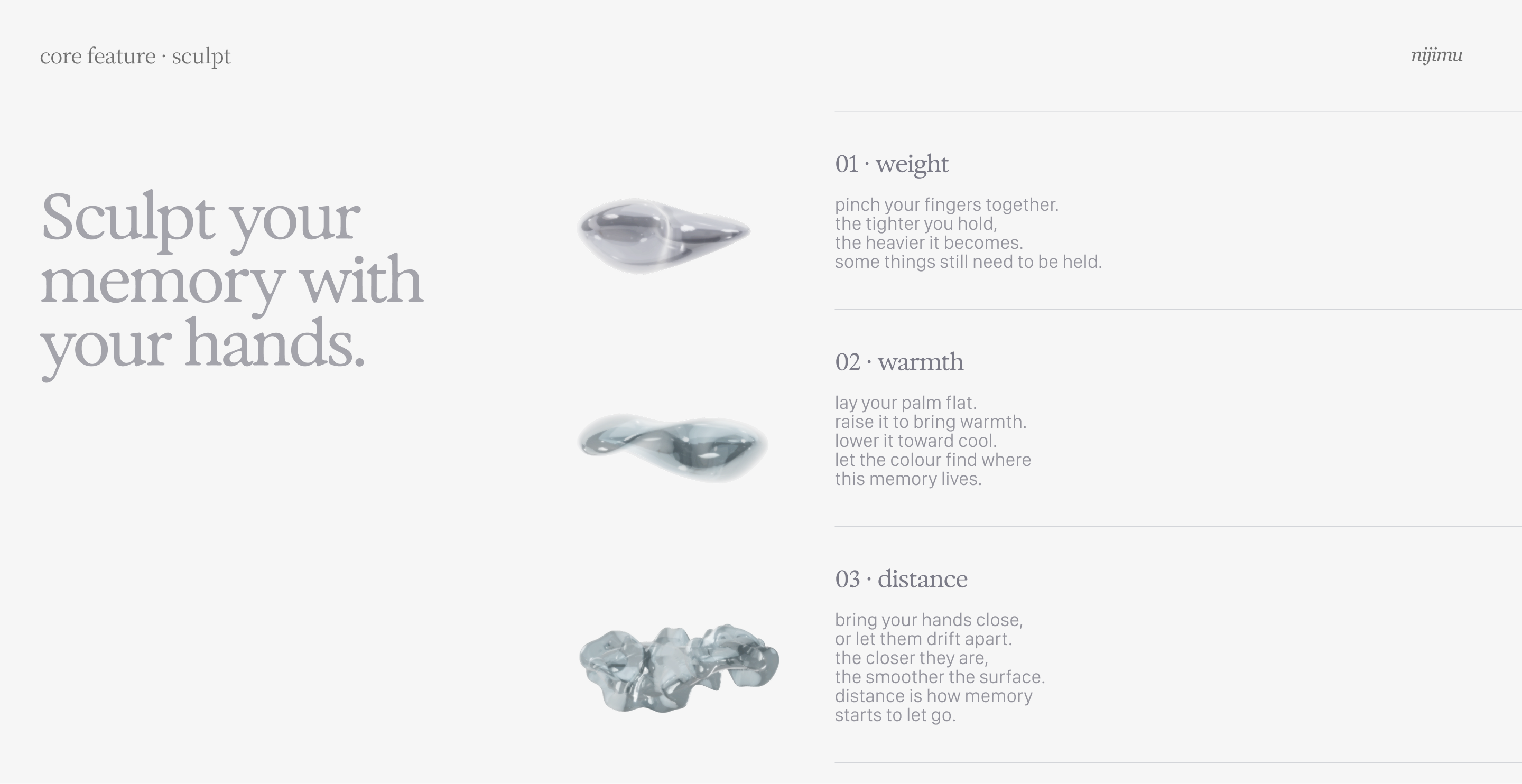 Sculpt your memory with your hands: weight, warmth, and distance